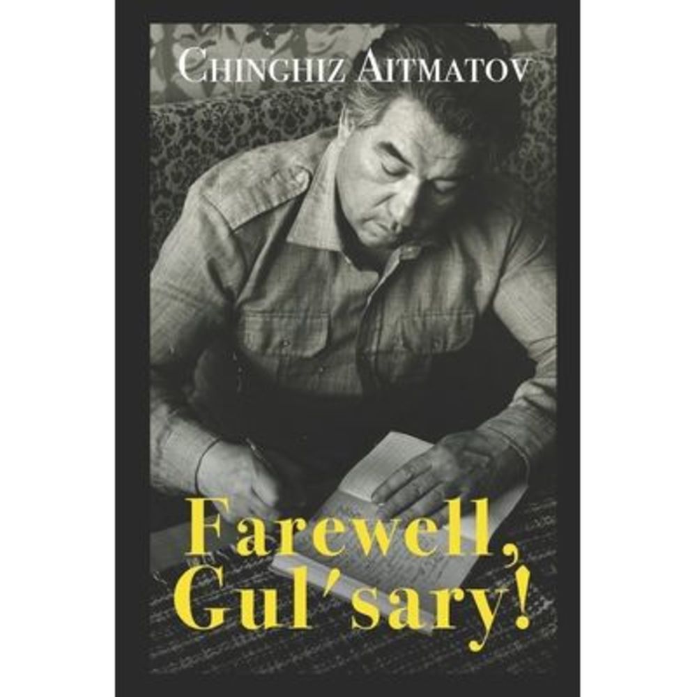 Farewell, Gul'sary! -- John French